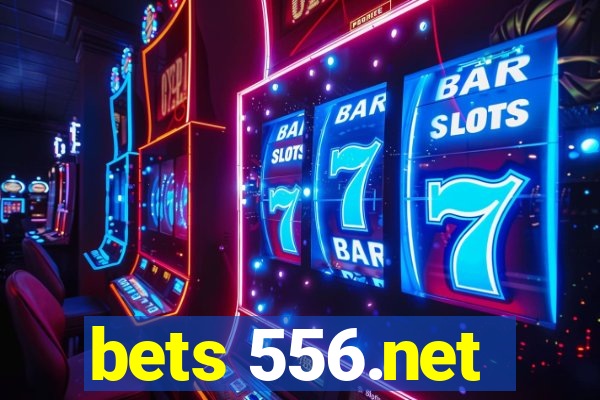 bets 556.net